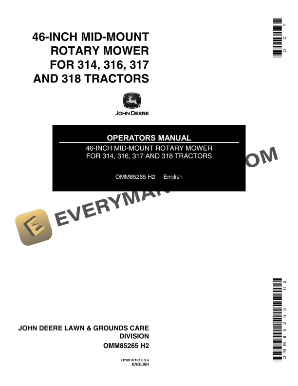 John Deere 46 INCH MID MOUNT ROTARY MOWER FOR 314 316 317 AND 318 TRACTORS Operator Manual OMM85265 1