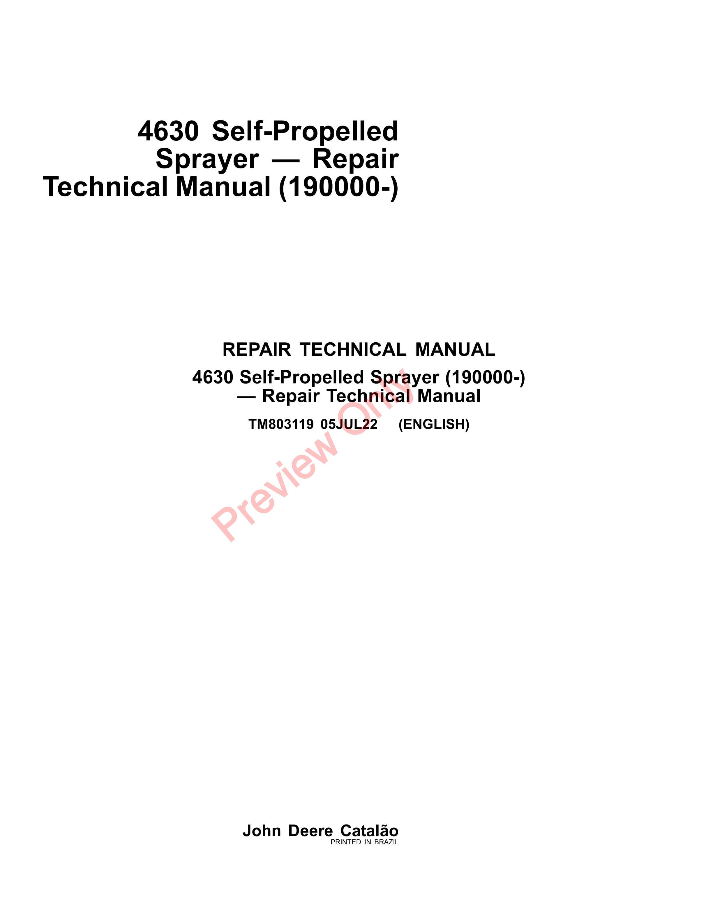 John Deere 4630 Self Propelled Sprayers Repair Technical Manual TM803119 05JUL22 1