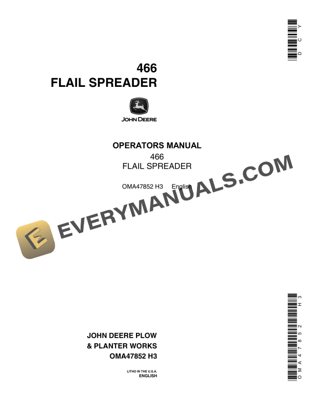 John Deere 466 Flail Spreader Operator Manual OMA47852 1 John Deere 466 FLAIL SPREADER Operator Manual OMA47852 1