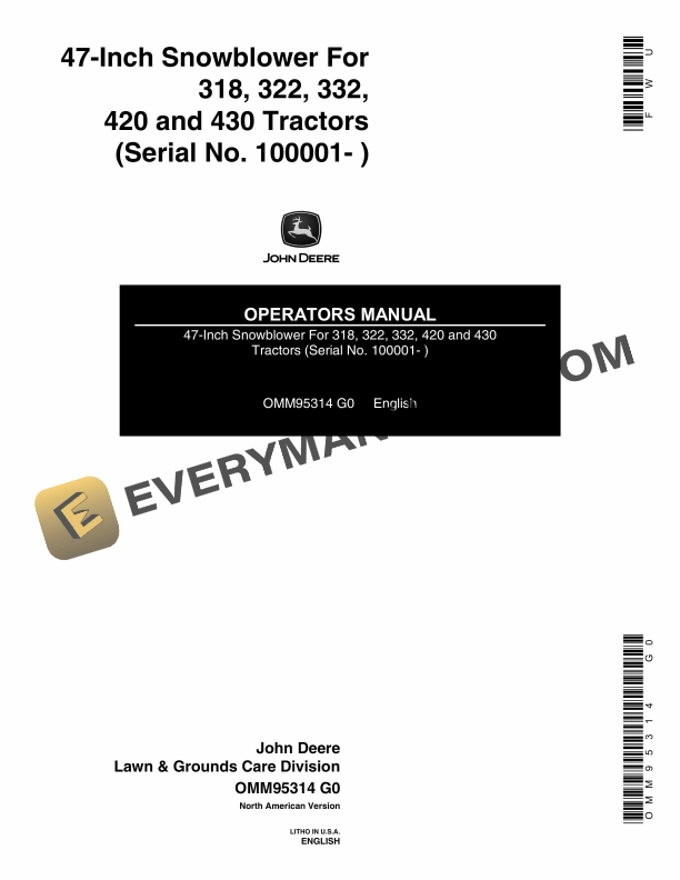 John Deere 47 Inch Snowblower For 318 322 332 420 and 430 Tractor Operator Manual OMM95314 1