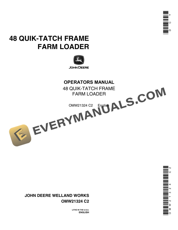 John Deere 48 QUIK TATCH FRAME FARM LOADERS Operator Manual OMW21324 1