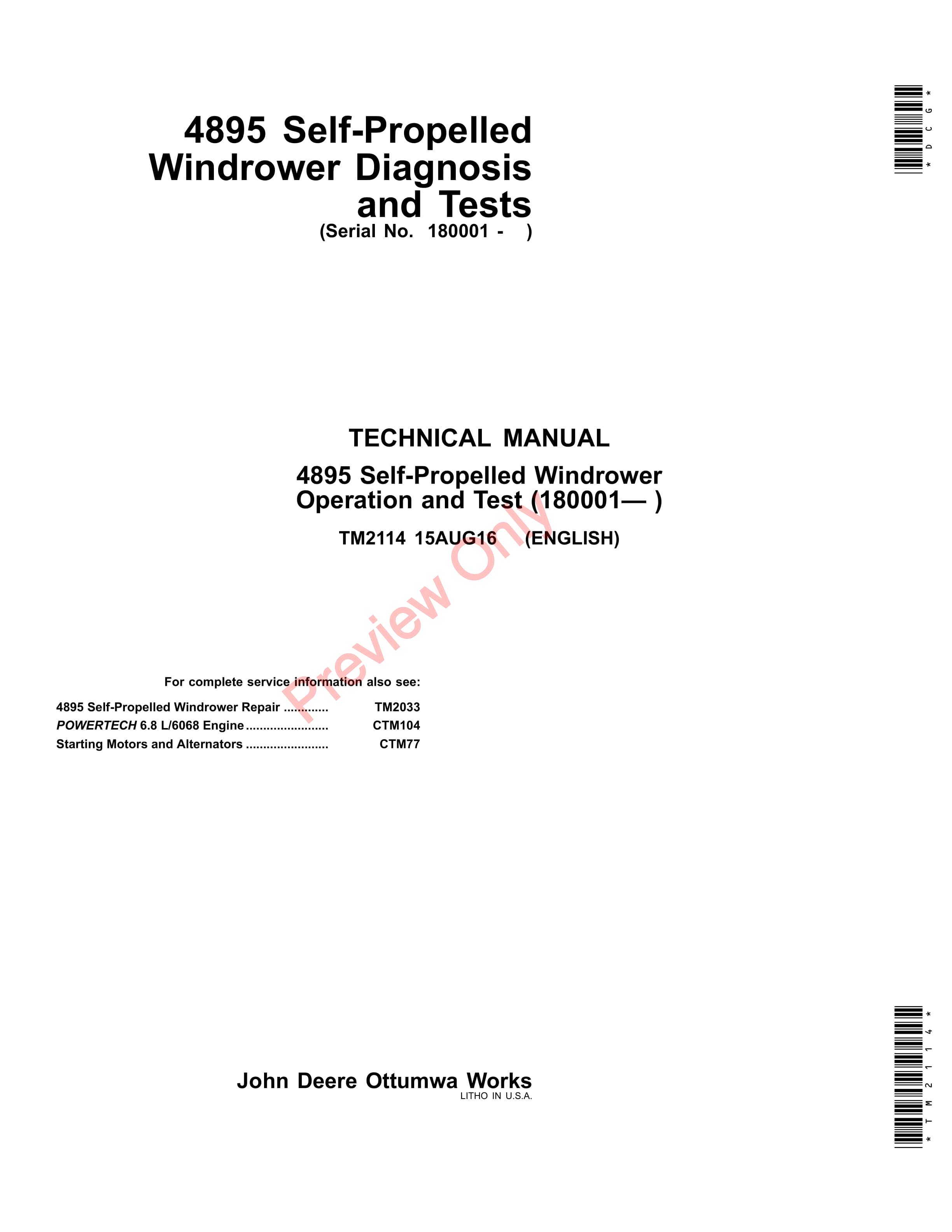 John Deere 4895 Self-Propelled Windrower(Repair sold separate) Service Information TM2114 15AUG16 PDF