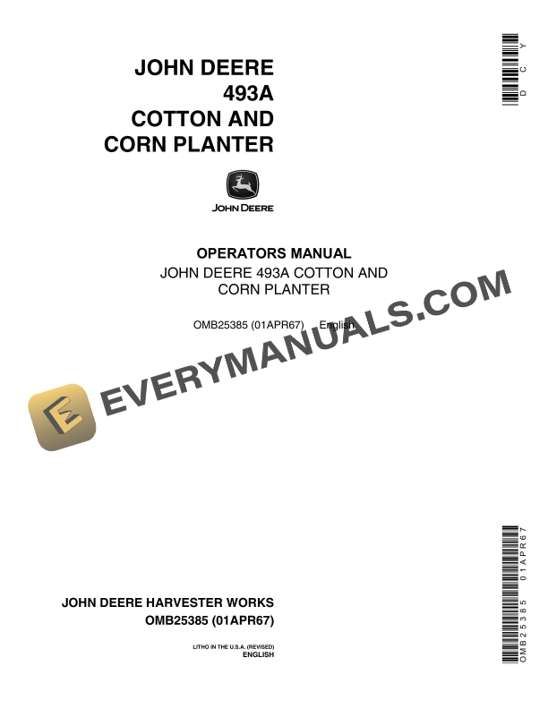 John Deere 493A Cotton and Corn Planter Operator Manual OMB25385 1 John Deere 493A COTTON AND CORN PLANTER Operator Manual OMB25385 1
