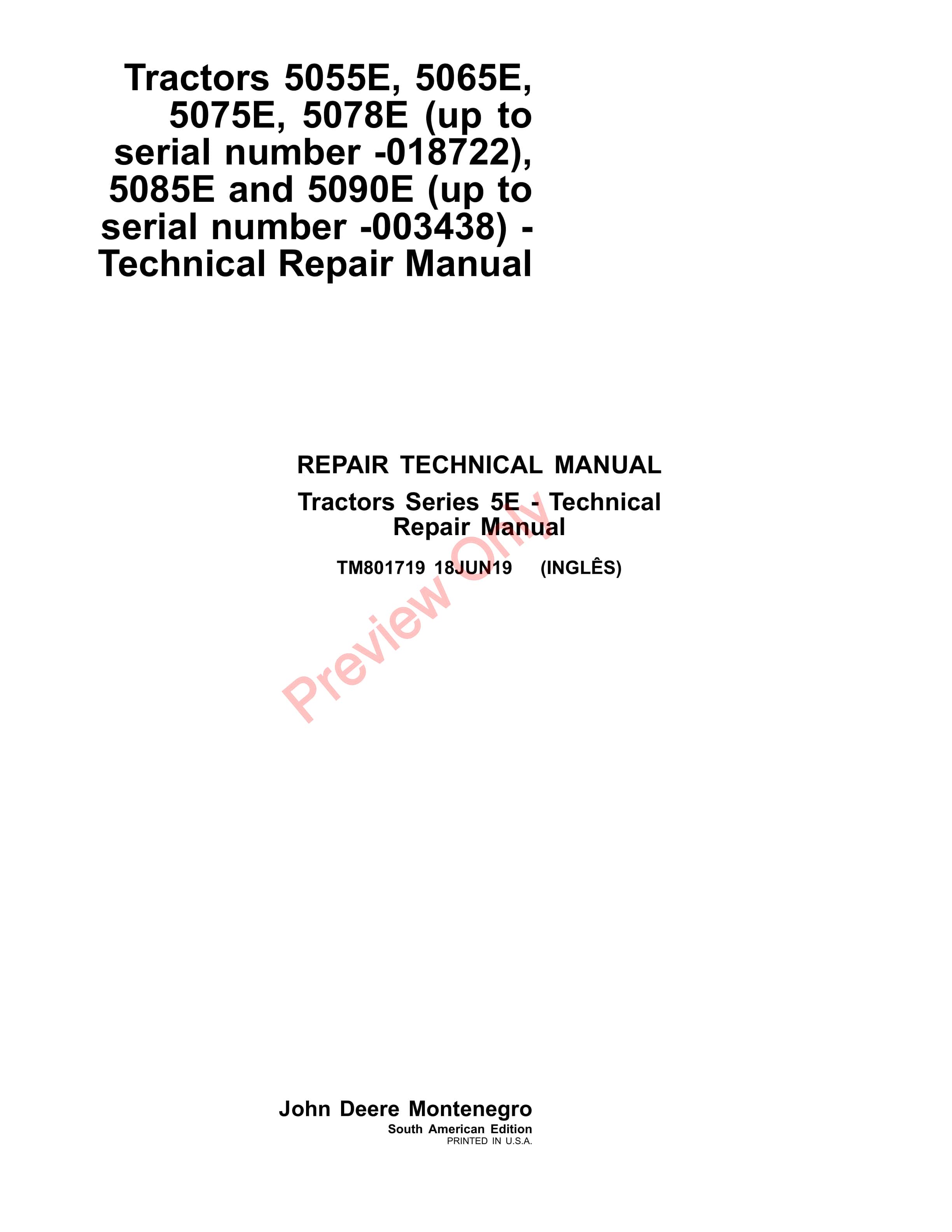John Deere 5055E 5065E 5075E 5078E 5085E and 5090E Tractors Repair Technical Manual TM801719 18JUN19 1