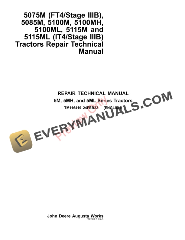 John Deere 5075M FT4Stage IIIB 5085M 5100M 5100MH5100ML 5115M and 5115ML IT4Stage IIIB Tractors Repair Technical Manual TM116419 24FEB22 1