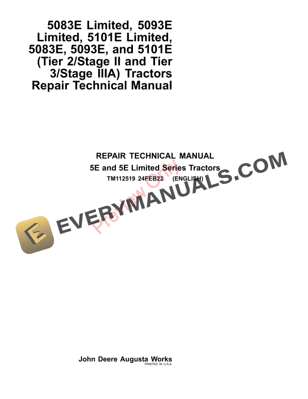 John Deere 5083E Limited, 5093E Limited, 5101E Limited, 5083E, 5093E, and 5101E (Tier 2Stage II and Tier 3Stage IIIA) Tractors Repair Technical Manual TM112519 24FEB22 PDF