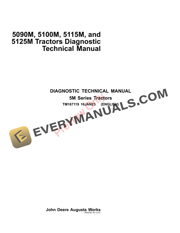 John Deere 5090M, 5100M, 5115M, and 5125M Tractors Diagnostic Technical Manual TM167119 16JAN23
