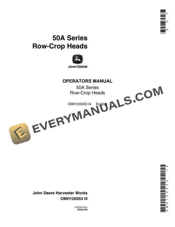 John Deere 50A Series Row Crop Heads Operator Manual OMH120053 1