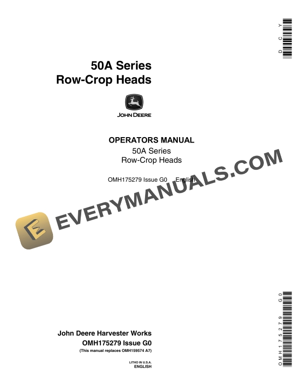 John Deere 50A Series Row Crop Heads Operator Manual OMH175279 1