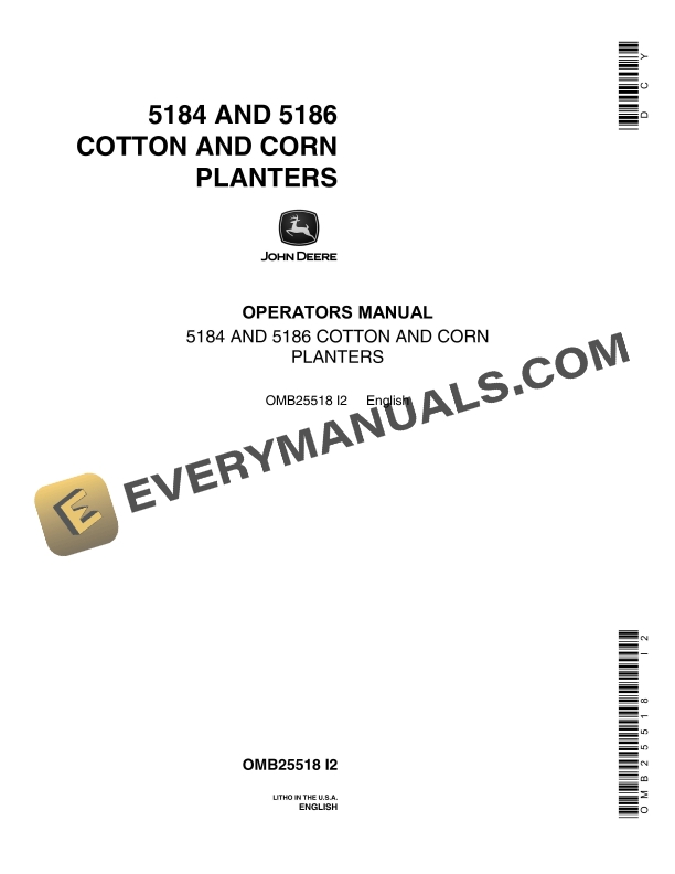 John Deere 5184 AND 5186 COTTON AND CORN PLANTER Operator Manual OMB25518 1