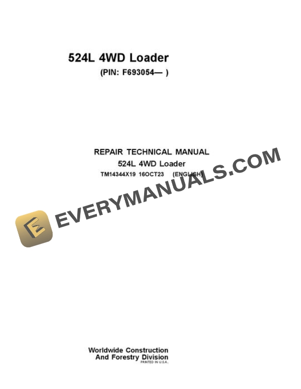 John Deere 524L Loader Repair Manual TM14344X19