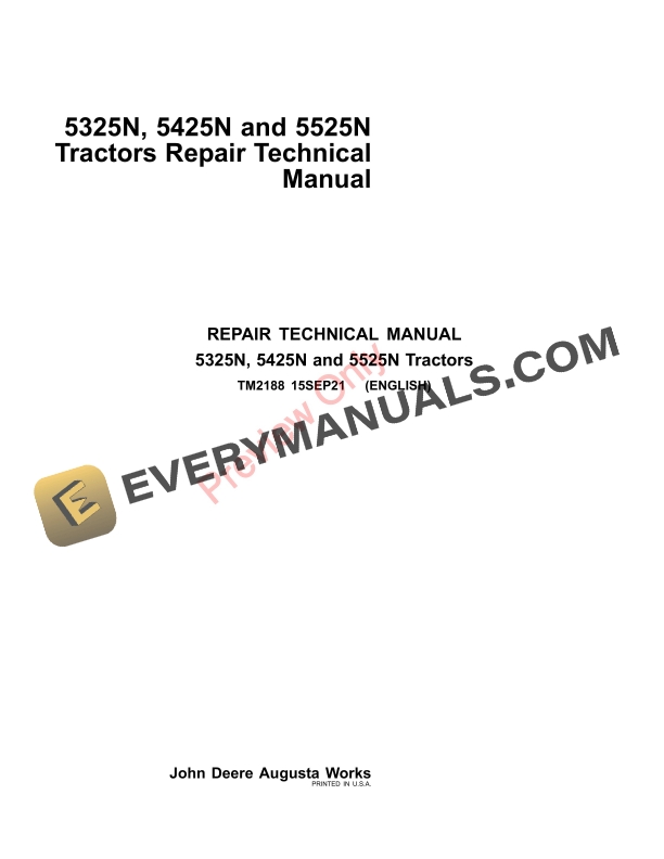 John Deere 5325N 5425N and 5525N Tractors Repair Technical Manual TM2188 15SEP21 1
