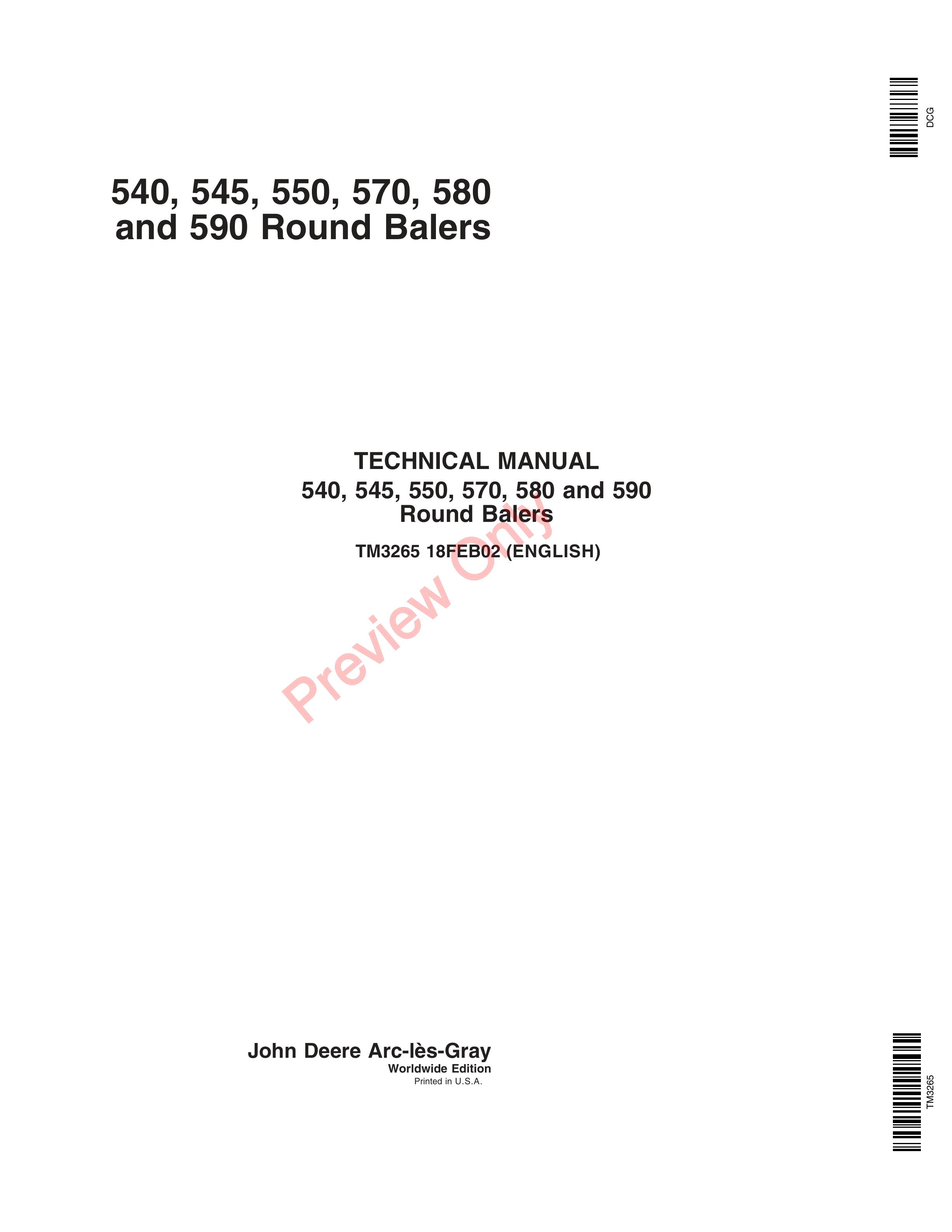 John Deere 540, 545, 550, 570, 580 and 590 Round Balers Technical Manual TM3265 18FEB02 PDF