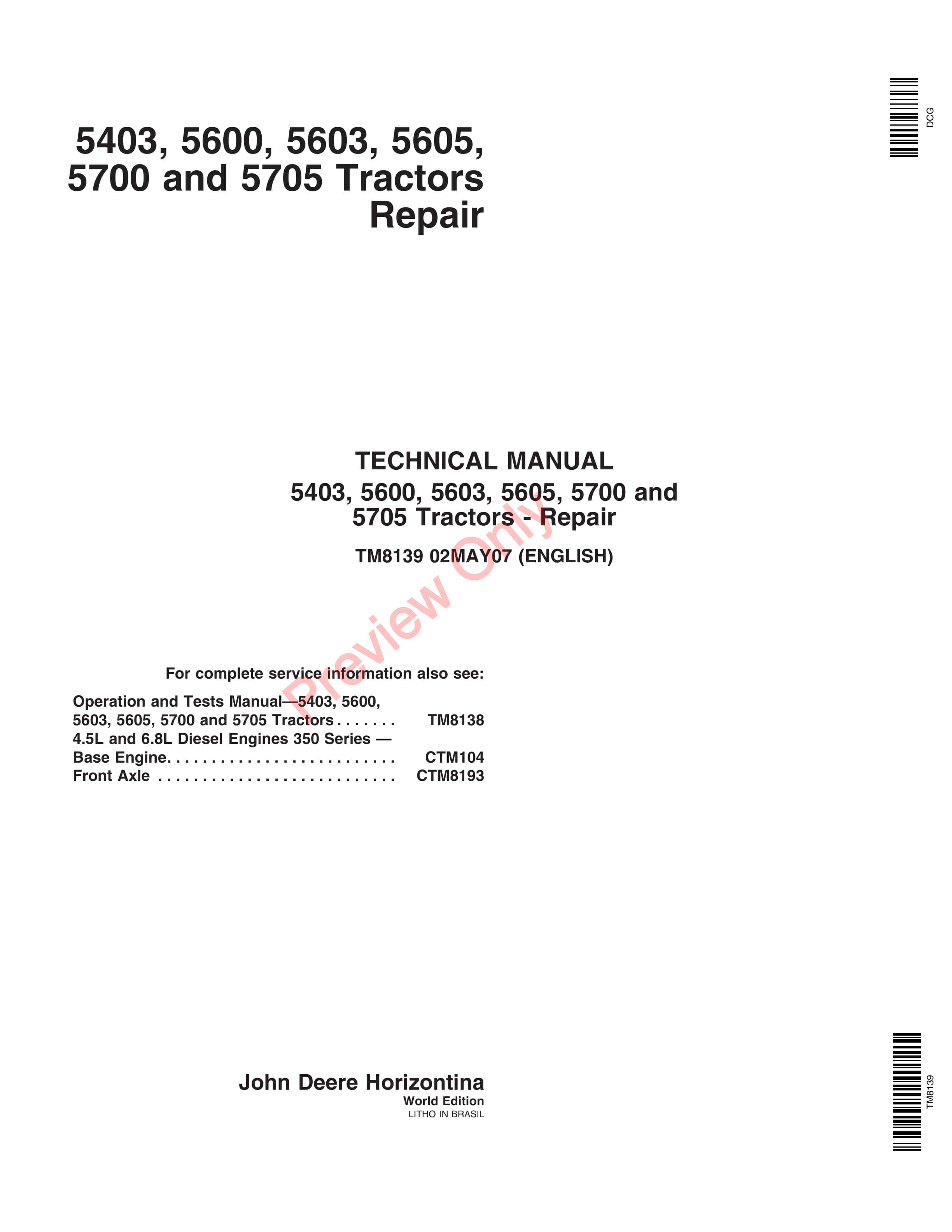 John Deere 5403 5600 5603 5605 5700 5705 Tractor Technical Manual TM8139 02MAY07 1