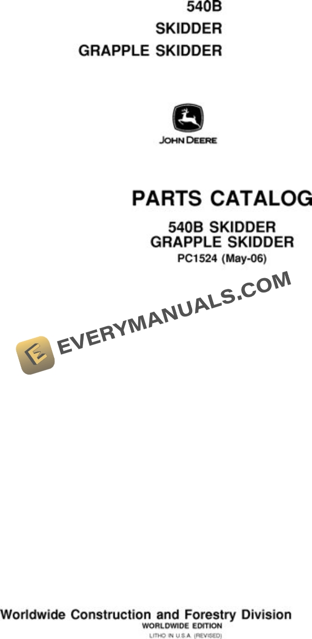 John Deere 540B Skidder Parts Catalog PC1524