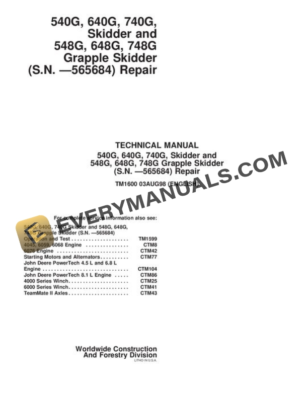 John Deere 540G 548G 640G 648G 740G 748G Skidder Repair Manual TM1600
