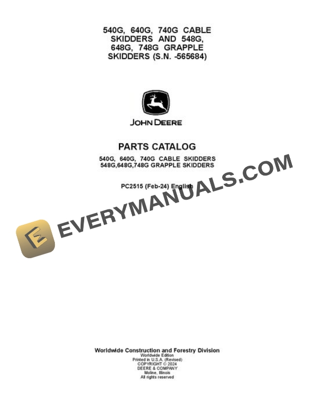 John Deere 540G 640G 740G 548G 648G 748G Skidder Parts Catalog PC2515