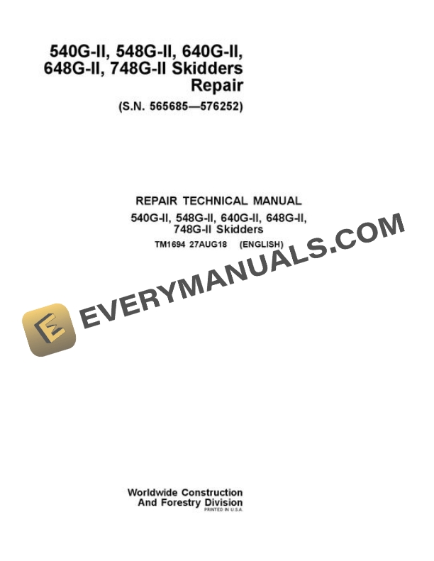 John Deere 540GII 640GII 648GII 748GII Skidder Repair Manual TM1694