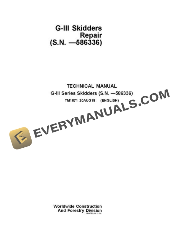 John Deere 540GIII to 748GIII Skidder Repair Manual TM1871