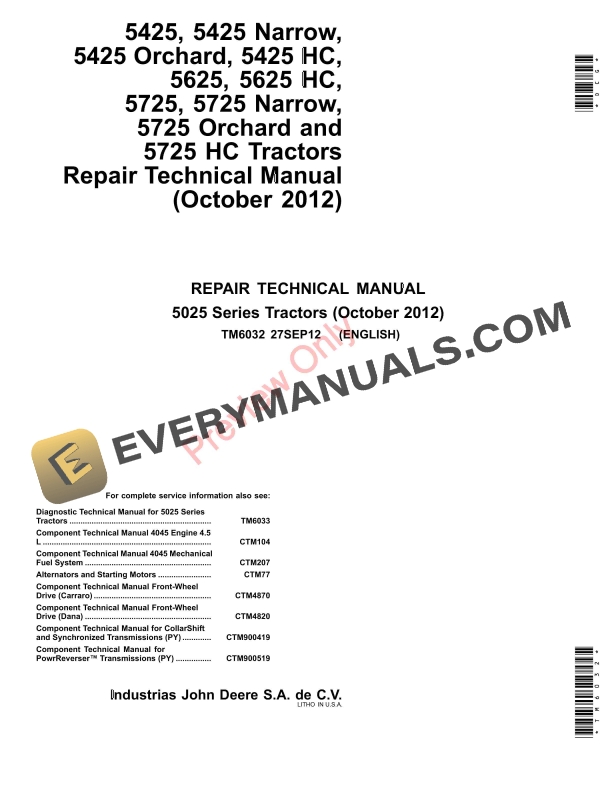 John Deere 5425, 5625, 5725 Narrow, Orchard and HC Tractors Technical Manual TM6032 27SEP12