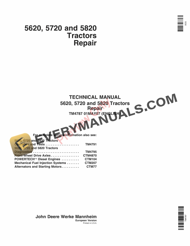 John Deere 5620, 5720 and 5820 Tractors Service Information TM4787 01MAY07