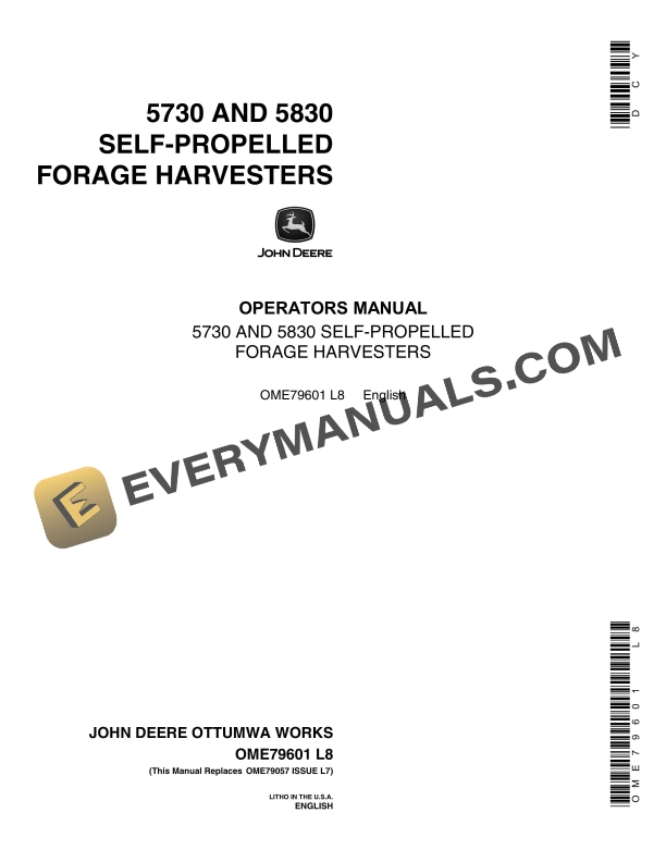 John Deere 5730 AND 5830 SELF PROPELLED FORAGE HARVESTERS Operator Manual OME79601 1