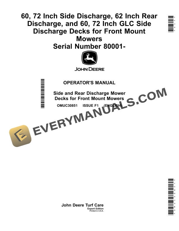 John Deere 60 72 Inch Side Discharge 62 Inch Rear Discharge and 60 72 Inch GLC Side Discharge Decks for Front Mount Mowers Operator Manual OMUC30851 1