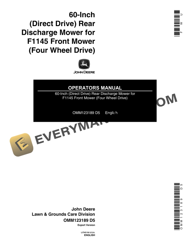 John Deere 60-Inch (Direct Drive) Rear Discharge Mower For F1145 Front Mower (Four Wheel Drive) Operator Manual OMM123189