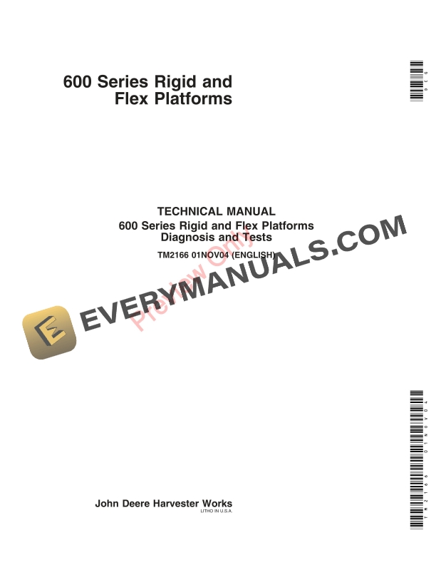 John Deere 600 FandR Series Cutting Platforms Technical Manual TM2166 01NOV04 PDF