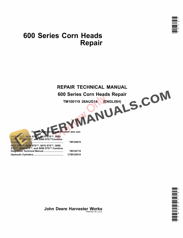 John Deere 600 Series Corn Heads Diagnostic Technical Manual TM100119 26Aug14 PDF