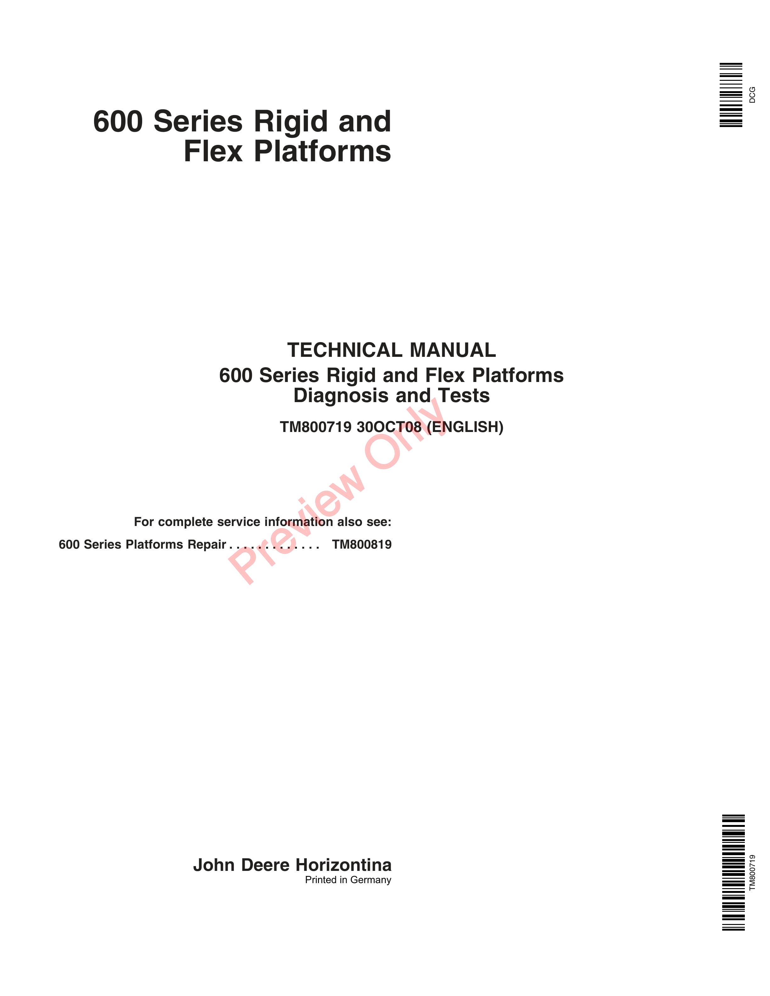 John Deere 600 Series Rigid and Flex Platforms Technical Manual TM800719 30OCT08 1