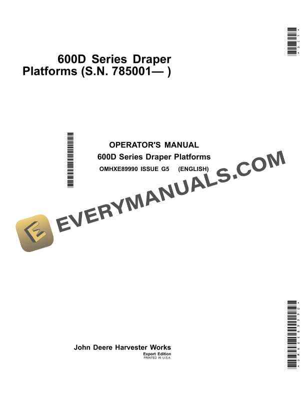 John Deere 600D Series Draper Platform Operator Manual OMHXE89990 3 John Deere 600D Series Draper Platform Operator Manual OMHXE89990