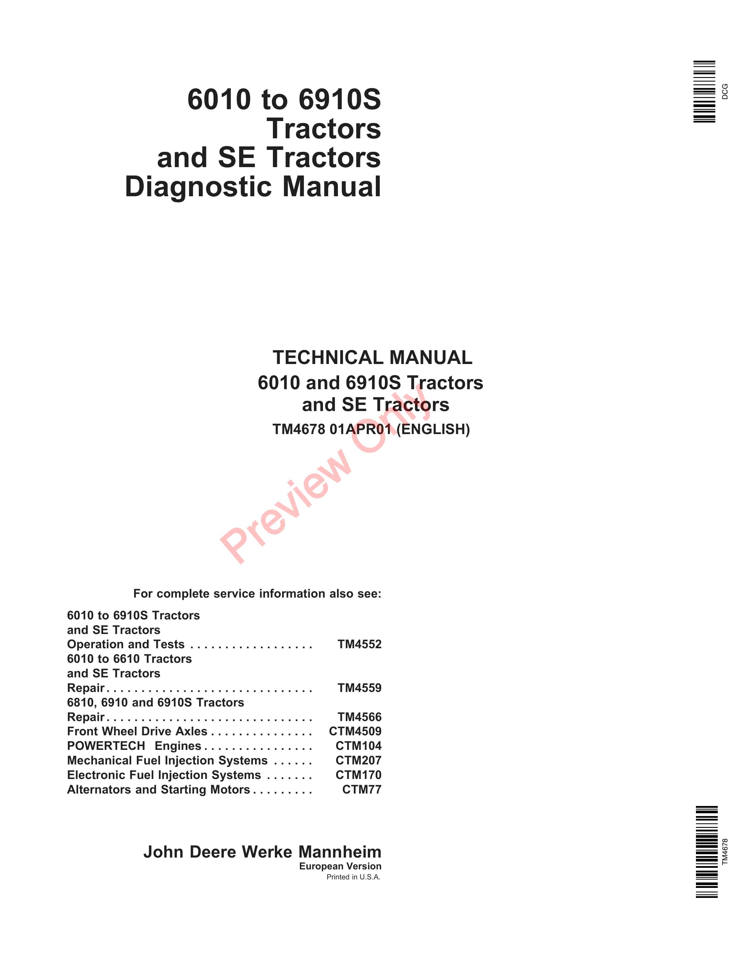 John Deere 6010 to 6910S Tractors and SE Tractors Service Information TM4678 01APR01 1