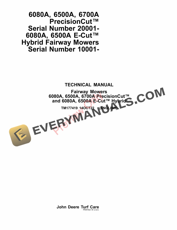 John Deere 6080A, 6500A, 6700A PrecisionCut (020001 Technical Manual TM177419 14OCT22 1 John Deere 6080A 6500A 6700A PrecisionCut 020001 Technical Manual TM177419 14OCT22 1