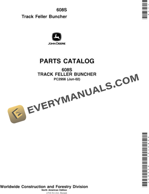 John Deere 608S Feller Buncher Parts Catalog PC2956