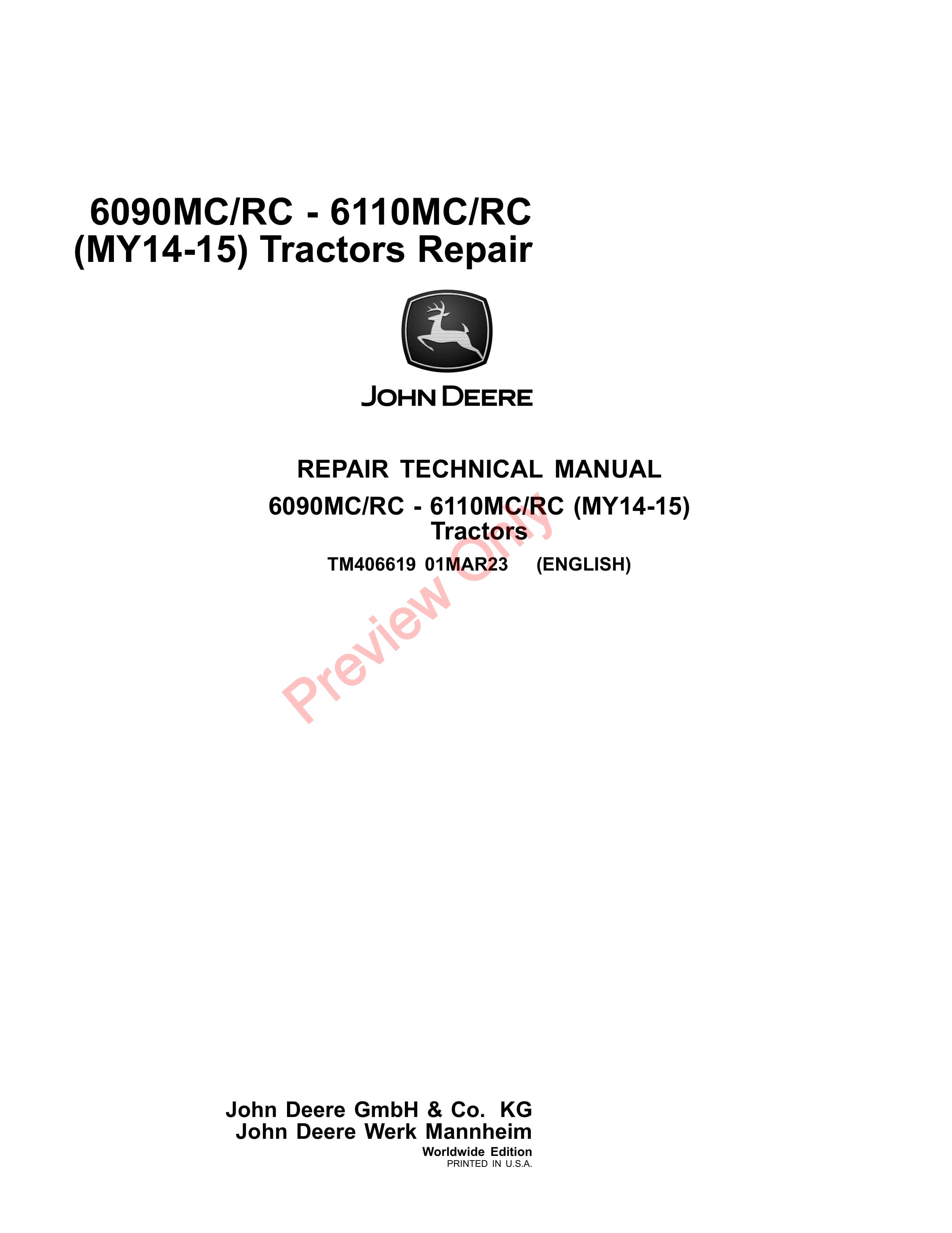 John Deere 6090MCRC 6110MCRC MY14 15 Tractors Repair Technical Manual TM406619 01MAR23 1