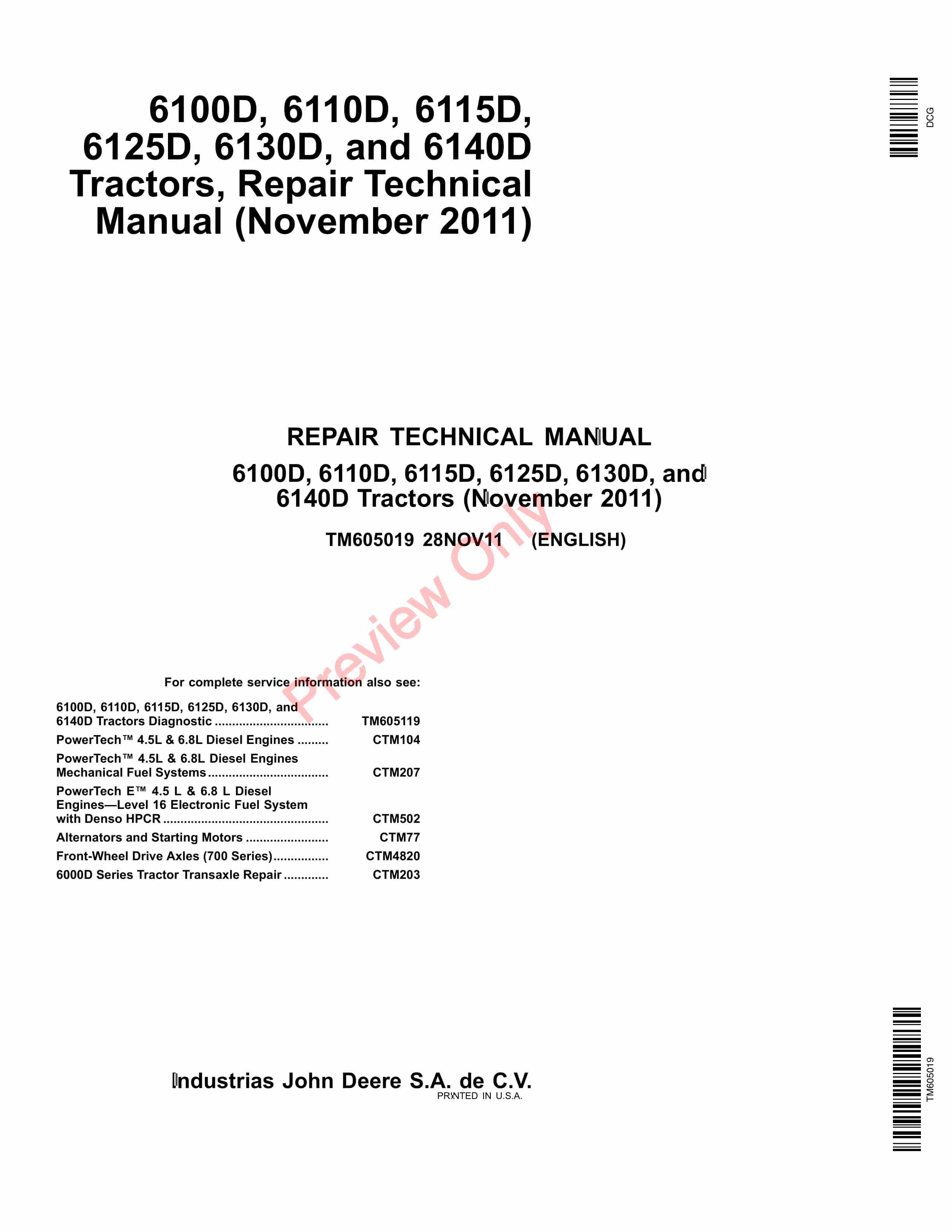 John Deere 6100D 6110D 6115D 6125D 6130D and 6140D Tractor Repair Technical Manual TM605019 28NOV11 PDF