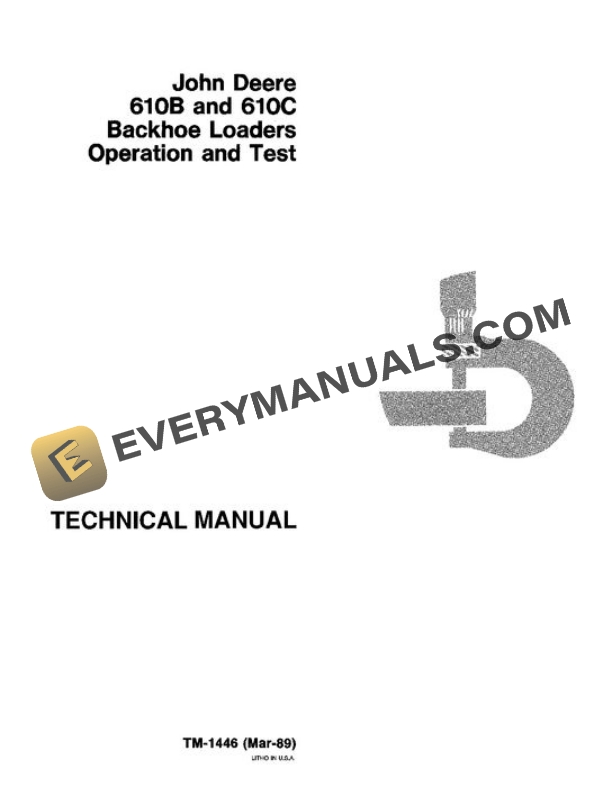 John Deere 610B 610C Backhoe Test Manual TM1446
