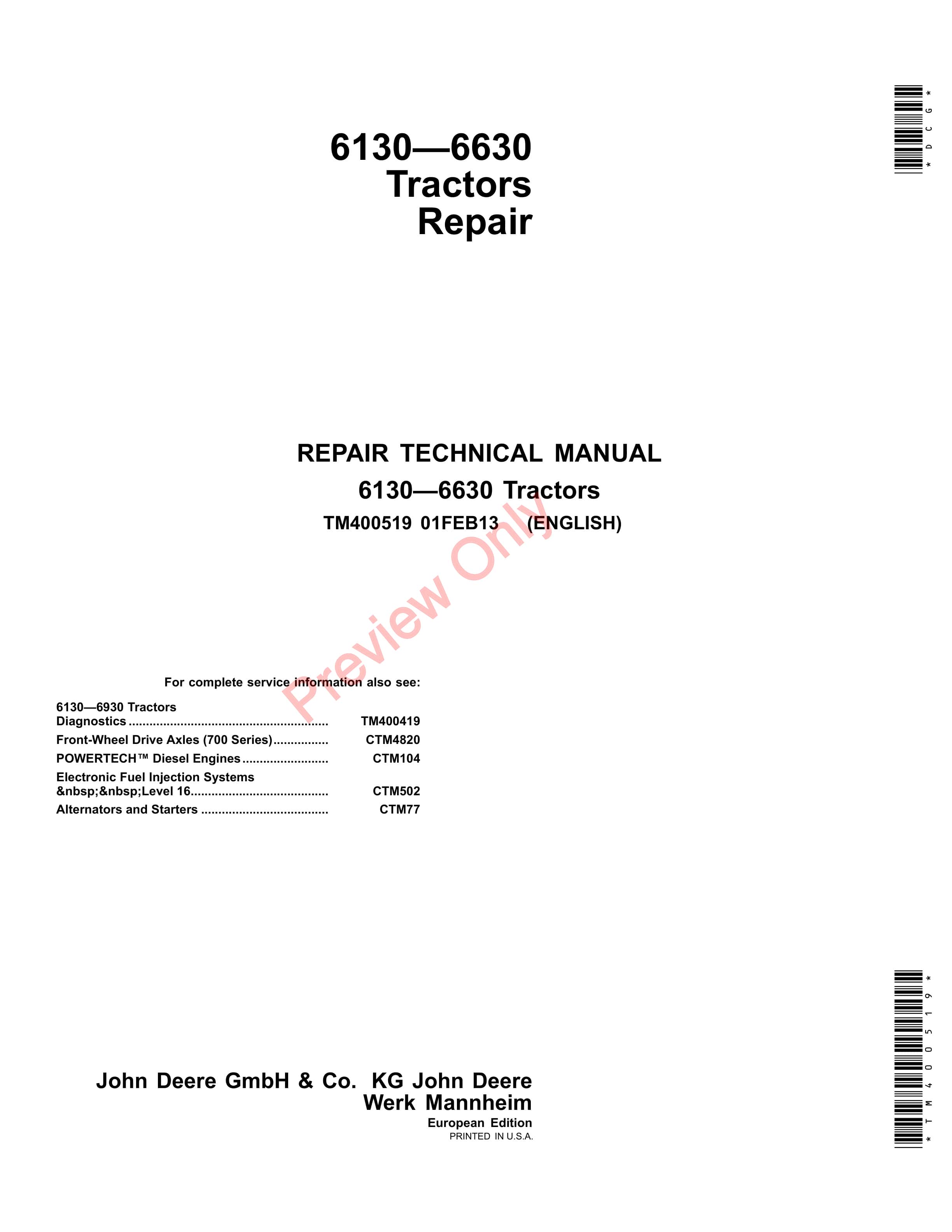 John Deere 6130 6230 6330 6430 6530 6534 and 6630 Tractors Repair Technical Manual TM400519 01FEB13 1