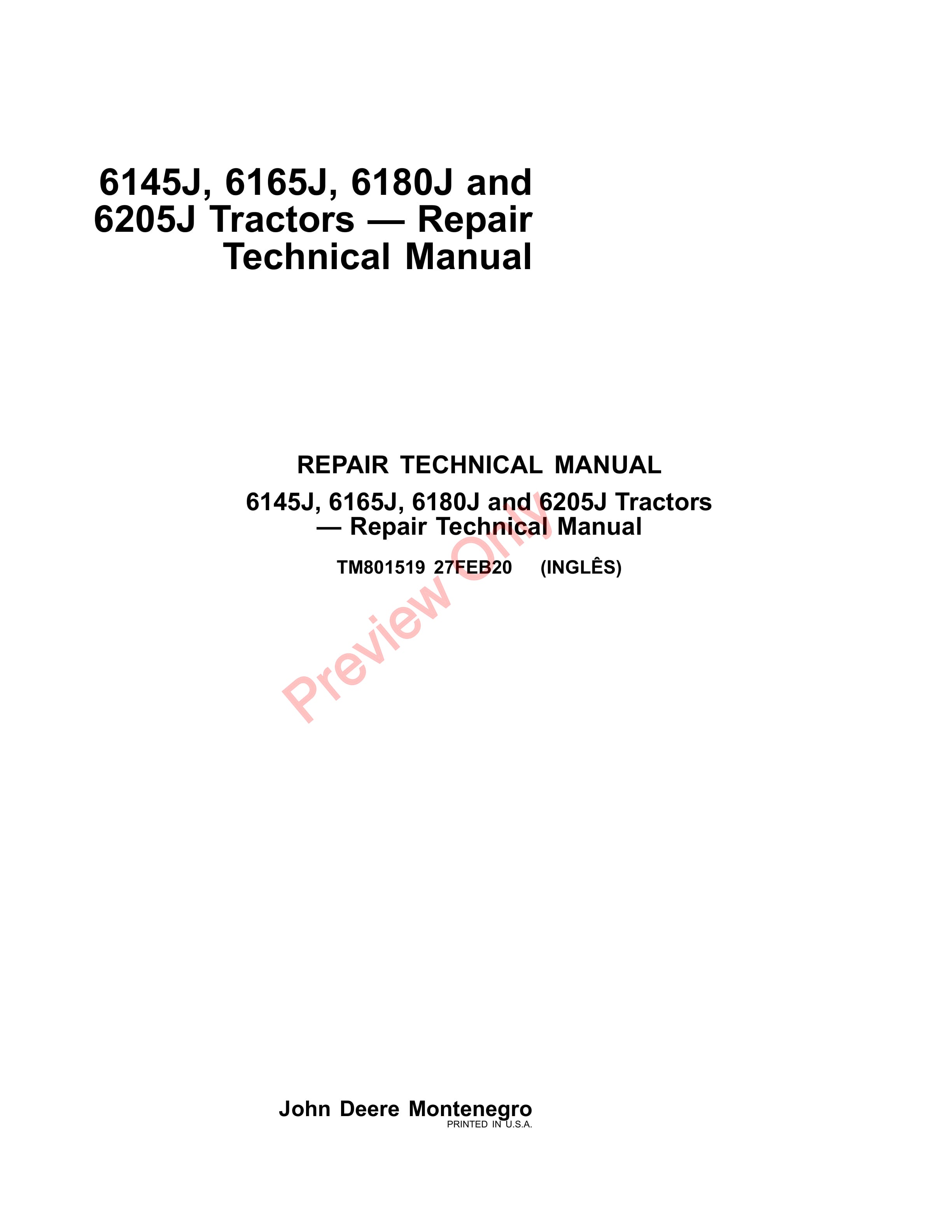 John Deere 6145J 6165J 6180J and 6205J Tractors Repair Technical Manual TM801519 27FEB20 1