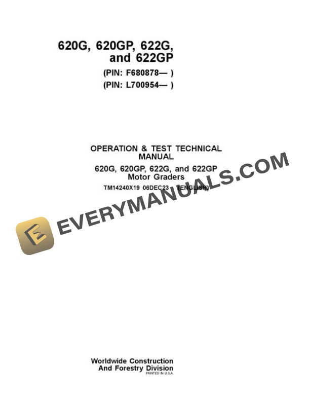 John Deere 620G 620GP 622G 622GP Motor Grader Test Manual TM14240X19
