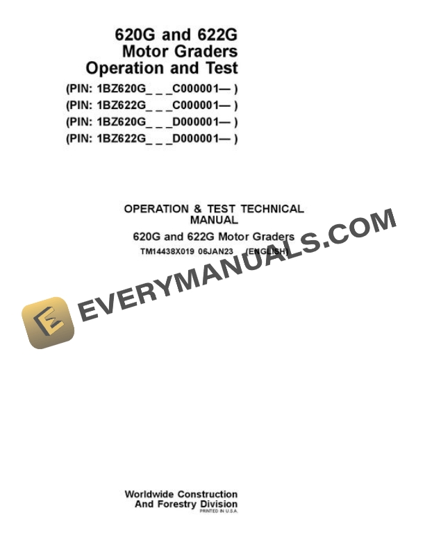 John Deere 620G 622G Motor Grader Test Manual TM14438X019