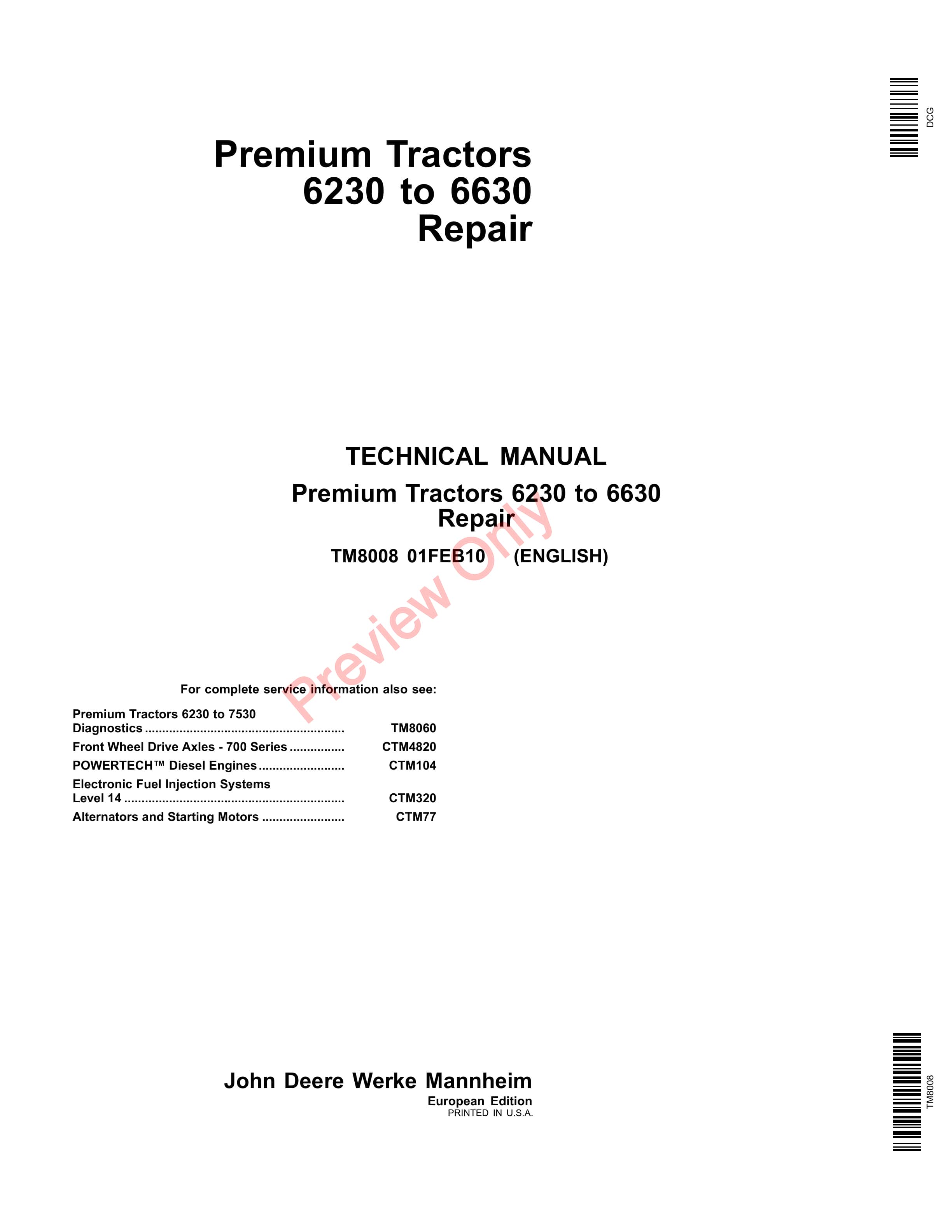 John Deere 6230 6330 6430 6530 and 6630 Premium Tractors Repair Technical Manual TM8008 01FEB13 PDF