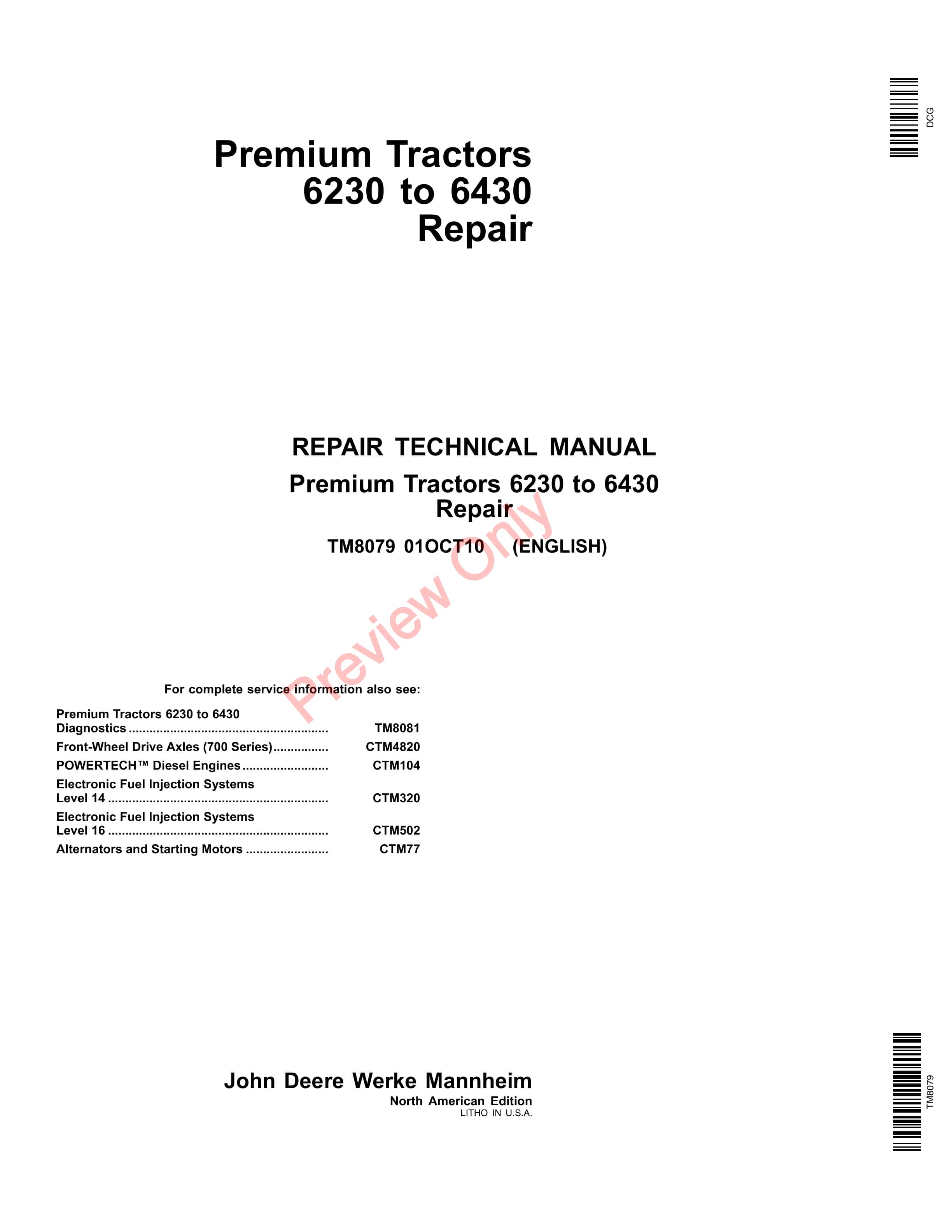 John Deere 6230, 6330, 6430 Premium Tractor Repair Technical Manual TM8079 01FEB13 PDF