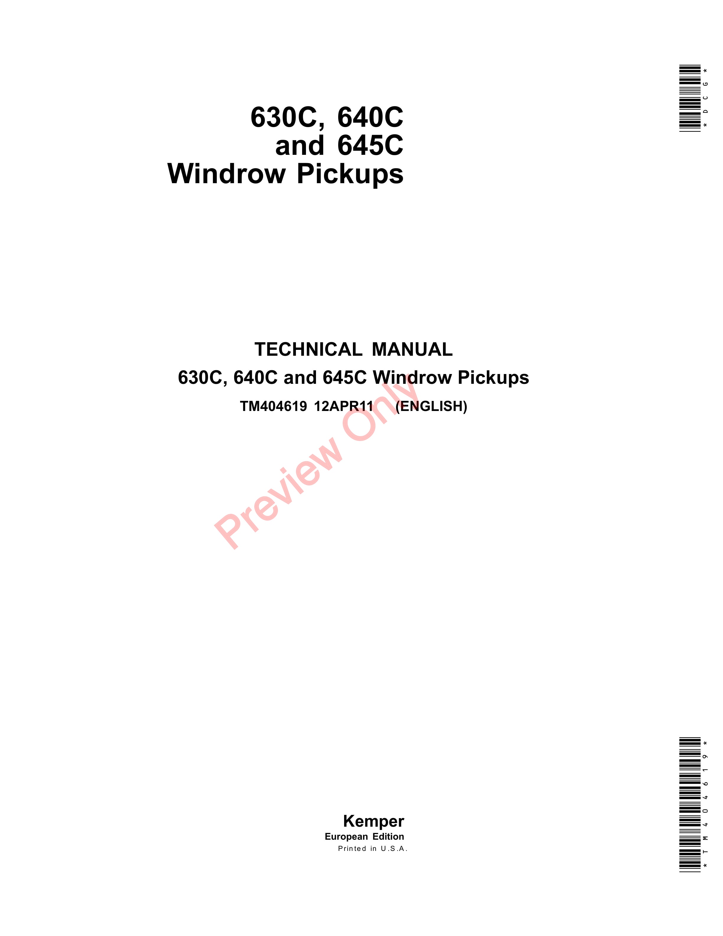 John Deere 630C 640C and 645C Windrow Pickups Technical Manual TM404619 12APR11 1