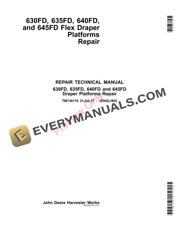 John Deere 630FD, 635FD, 640FD and 645FD Flex Draper Platforms Repair Technical Manual TM136119 21JUL17