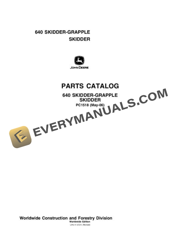 John Deere 640 Skidder Parts Catalog PC1518