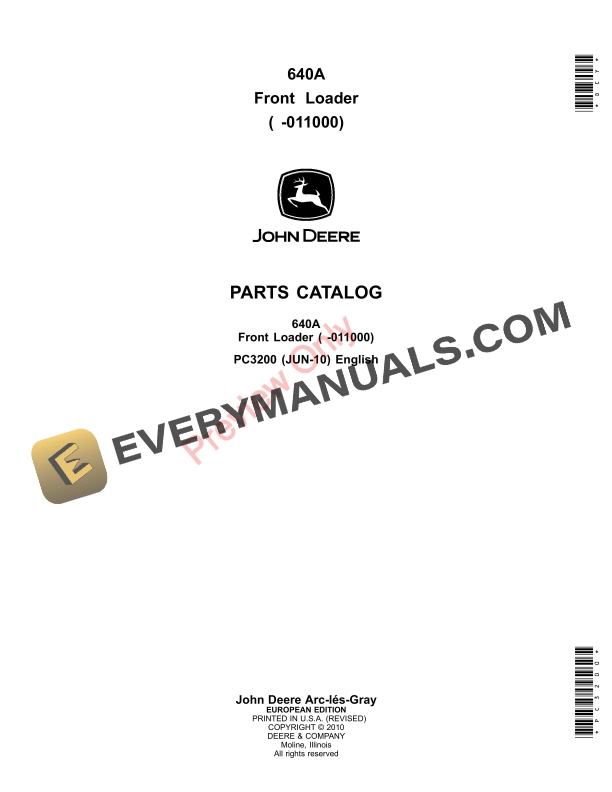 John Deere 640A FRONT LOADER ( -011000) Parts Catalog PC3200 15MAR17 1 John Deere 640A FRONT LOADER 011000 Parts Catalog PC3200 15MAR17 1