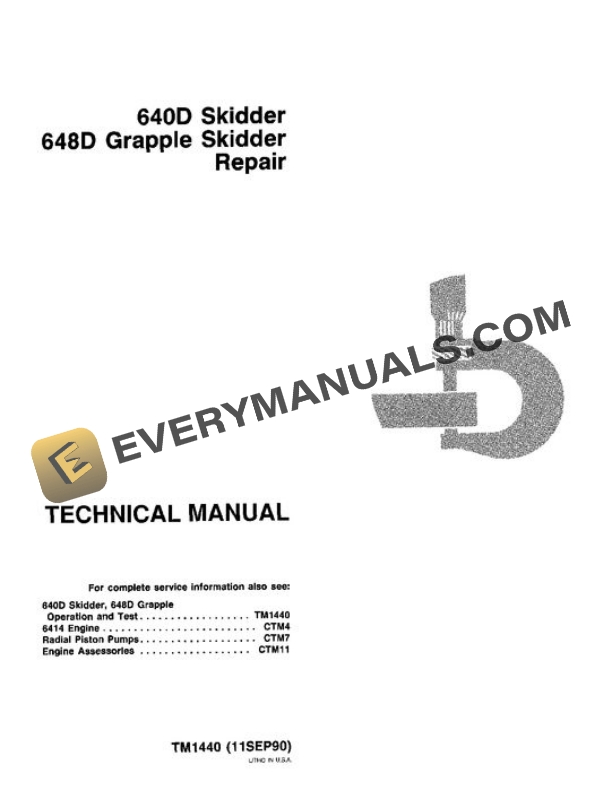 John Deere 640D 648D Skidder Repair Technical Manual TM1440 PDF