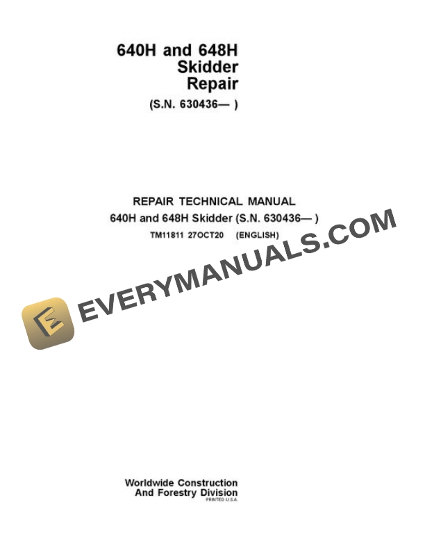 John Deere 640H 648H Skidder Repair Manual TM11811